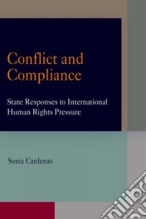 Conflict and Compliance libro in lingua di Cardenas Sonia