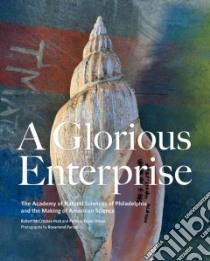A Glorious Enterprise libro in lingua di Peck Robert McCracken, Stroud Patricia Tyson, Purcell Rosamond Wolff (PHT)
