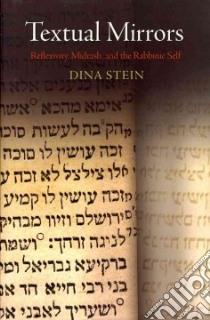 Textual Mirrors libro in lingua di Stein Dina