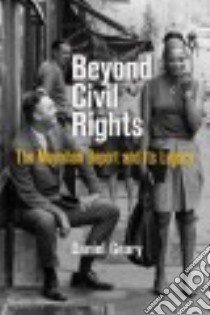 Beyond Civil Rights libro in lingua di Geary Daniel