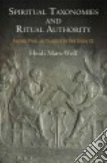Spiritual Taxonomies and Ritual Authority libro in lingua di Marx-wolf Heidi