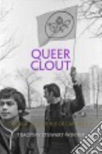 Queer Clout libro in lingua di Stewart-winter Timothy