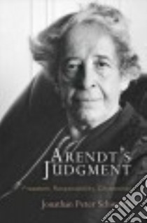 Arendt's Judgment libro in lingua di Schwartz Jonathan Peter