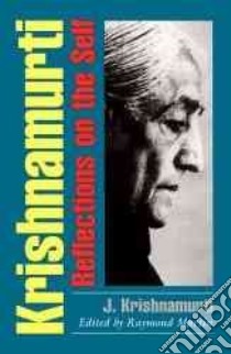 Krishnamurti libro in lingua di Krishnamurti J., Martin Raymond (EDT), Martin Raymond