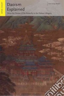 Daoism Explained libro in lingua di Moeller Hans-Georg