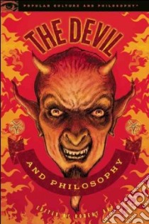 The Devil and Philosophy libro in lingua di Arp Robert (EDT)