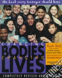 Changing Bodies, Changing Lives libro in lingua di Bell Ruth