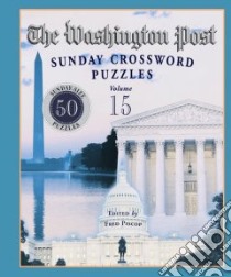 The Washington Post Sunday Crossword Puzzles libro in lingua di Piscop Fred (EDT)