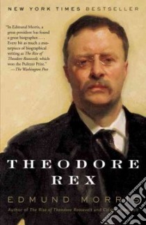 Theodore Rex libro in lingua di Morris Edmund