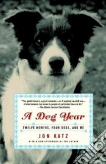 A Dog Year libro in lingua di Katz Jon