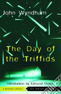 The Day of the Triffids libro in lingua di Wyndham John, Morris Edmund (INT)