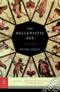 The Hellenistic Age libro in lingua di Green Peter