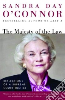 The MAJESTY of the LAW libro in lingua di O'Connor Sandra Day, Joyce Craig