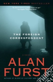 The Foreign Correspondent libro in lingua di Furst Alan