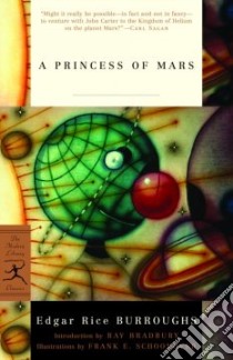 A Princess of Mars libro in lingua di Burroughs Edgar Rice, Bradbury Ray (INT), Schoonover Frank E. (ILT)