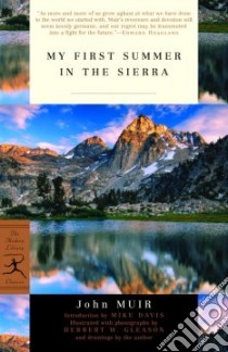 My First Summer in the Sierra libro in lingua di Muir John, Davis Mike (INT), Gleason Herbert W. (PHT)