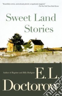 Sweet Land Stories libro in lingua di Doctorow E. L.