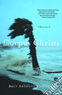 Corpus Christi libro in lingua di Johnston Bret Anthony