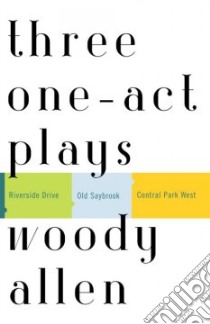 Three One-Act Plays libro in lingua di Allen Woody