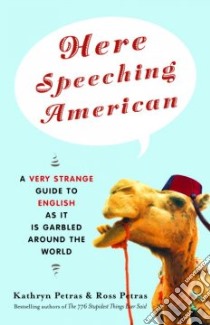 Here Speeching American libro in lingua di Petras Kathryn, Petras Ross