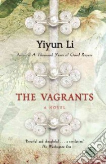 The Vagrants libro in lingua di Li Yiyun