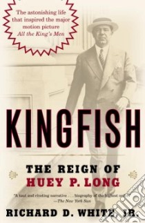 Kingfish libro in lingua di White Richard D. Jr.
