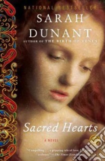Sacred Hearts libro in lingua di Dunant Sarah