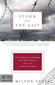Storm from the East libro in lingua di Viorst Milton