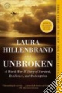 Unbroken libro in lingua di Hillenbrand Laura