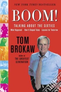 Boom! libro in lingua di Brokaw Tom