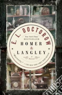 Homer & Langley libro in lingua di Doctorow E. L.