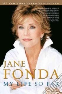 My Life So Far libro in lingua di Fonda Jane