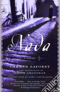 Nada libro in lingua di Laforet Carmen, Vargas Llosa Mario (INT), Grossman Edith (TRN)