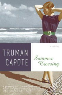 Summer Crossing libro in lingua di Capote Truman, Schwartz Alan U. (AFT)