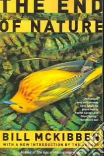 The End of Nature libro in lingua di McKibben Bill
