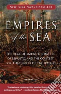 Empires of the Sea libro in lingua di Crowley Roger