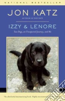 Izzy & Lenore libro in lingua di Katz Jon