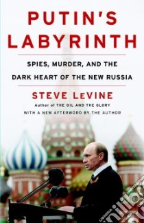 Putin's Labyrinth libro in lingua di LeVine Steve