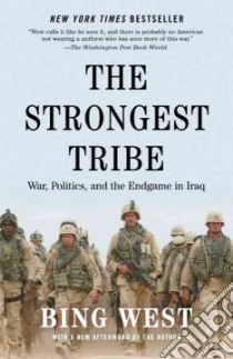 The Strongest Tribe libro in lingua di West Bing