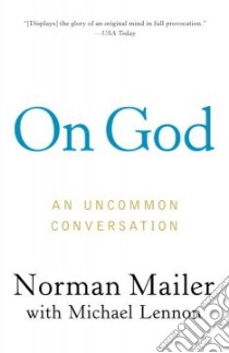 On God libro in lingua di Mailer Norman, Lennon Michael (CON)