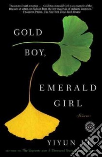 Gold Boy, Emerald Girl libro in lingua di Li Yiyun