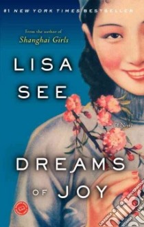 Dreams of Joy libro in lingua di See Lisa