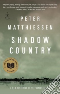 Shadow Country libro in lingua di Matthiessen Peter
