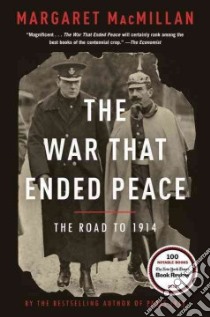 The War That Ended Peace libro in lingua di MacMillan Margaret