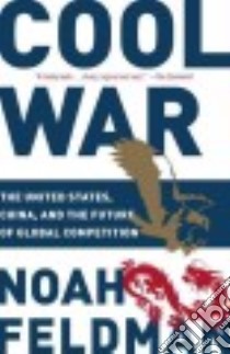 Cool War libro in lingua di Feldman Noah