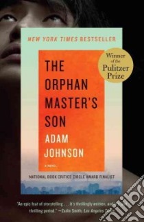 The Orphan Master's Son libro in lingua di Johnson Adam