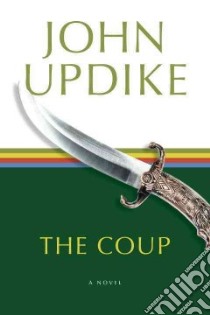 The Coup libro in lingua di Updike John