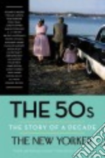 The 50s libro in lingua di New Yorker Magazine (COR), Finder Henry (EDT), Remnick David (INT)