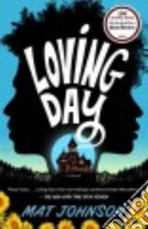 Loving Day libro in lingua di Johnson Mat