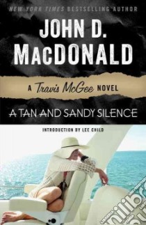 A Tan and Sandy Silence libro in lingua di MacDonald John D., Child Lee (INT)